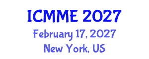 International Conference on Metallurgical and Materials Engineering (ICMME) February 17, 2027 - New York, United States International Conference on Metallurgical and Materials Engineering (ICMME) February 17, 2027 - New York, United States