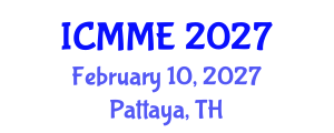 International Conference on Metallurgical and Materials Engineering (ICMME) February 10, 2027 - Pattaya, Thailand International Conference on Metallurgical and Materials Engineering (ICMME) February 10, 2027 - Pattaya, Thailand