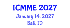 International Conference on Metallurgical and Materials Engineering (ICMME) January 14, 2027 - Bali, Indonesia International Conference on Metallurgical and Materials Engineering (ICMME) January 14, 2027 - Bali, Indonesia