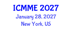 International Conference on Metallurgical and Materials Engineering (ICMME) January 28, 2027 - New York, United States International Conference on Metallurgical and Materials Engineering (ICMME) January 28, 2027 - New York, United States
