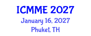 International Conference on Metallurgical and Materials Engineering (ICMME) January 16, 2027 - Phuket, Thailand International Conference on Metallurgical and Materials Engineering (ICMME) January 16, 2027 - Phuket, Thailand