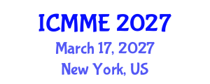 International Conference on Metallurgical and Materials Engineering (ICMME) March 17, 2027 - New York, United States International Conference on Metallurgical and Materials Engineering (ICMME) March 17, 2027 - New York, United States