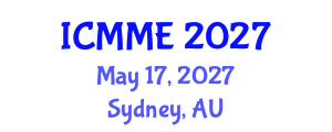 International Conference on Metallurgical and Materials Engineering (ICMME) May 17, 2027 - Sydney, Australia International Conference on Metallurgical and Materials Engineering (ICMME) May 17, 2027 - Sydney, Australia