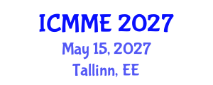 International Conference on Metallurgical and Materials Engineering (ICMME) May 15, 2027 - Tallinn, Estonia International Conference on Metallurgical and Materials Engineering (ICMME) May 15, 2027 - Tallinn, Estonia