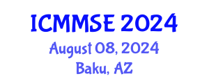International Conference on Metallurgy, Materials Science and Engineering (ICMMSE) August 08, 2024 - Baku, Azerbaijan