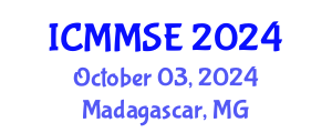 International Conference on Metallurgy, Materials Science and Engineering (ICMMSE) October 03, 2024 - Madagascar, Madagascar