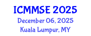 International Conference on Metallurgy, Materials Science and Engineering (ICMMSE) December 06, 2025 - Kuala Lumpur, Malaysia
