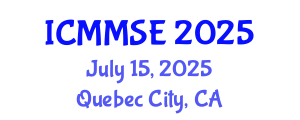 International Conference on Metallurgy, Materials Science and Engineering (ICMMSE) July 15, 2025 - Quebec City, Canada