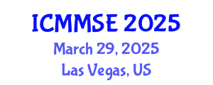 International Conference on Metallurgy, Materials Science and Engineering (ICMMSE) March 29, 2025 - Las Vegas, United States
