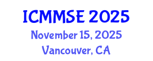 International Conference on Metallurgy, Materials Science and Engineering (ICMMSE) November 15, 2025 - Vancouver, Canada