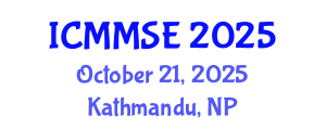 International Conference on Metallurgy, Materials Science and Engineering (ICMMSE) October 21, 2025 - Kathmandu, Nepal