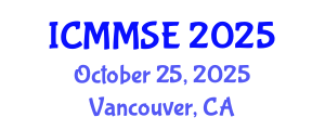 International Conference on Metallurgy, Materials Science and Engineering (ICMMSE) October 25, 2025 - Vancouver, Canada