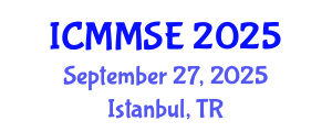 International Conference on Metallurgy, Materials Science and Engineering (ICMMSE) September 27, 2025 - Istanbul, Turkey