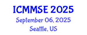 International Conference on Metallurgy, Materials Science and Engineering (ICMMSE) September 06, 2025 - Seattle, United States