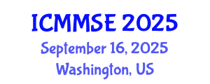 International Conference on Metallurgy, Materials Science and Engineering (ICMMSE) September 16, 2025 - Washington, United States