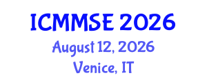 International Conference on Metallurgy, Materials Science and Engineering (ICMMSE) August 12, 2026 - Venice, Italy