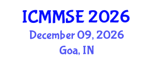 International Conference on Metallurgy, Materials Science and Engineering (ICMMSE) December 09, 2026 - Goa, India International Conference on Metallurgy, Materials Science and Engineering (ICMMSE) December 09, 2026 - Goa, India