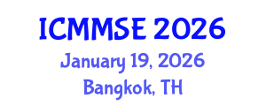 International Conference on Metallurgy, Materials Science and Engineering (ICMMSE) January 19, 2026 - Bangkok, Thailand International Conference on Metallurgy, Materials Science and Engineering (ICMMSE) January 19, 2026 - Bangkok, Thailand