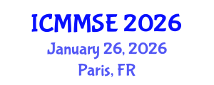 International Conference on Metallurgy, Materials Science and Engineering (ICMMSE) January 26, 2026 - Paris, France International Conference on Metallurgy, Materials Science and Engineering (ICMMSE) January 26, 2026 - Paris, France
