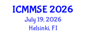 International Conference on Metallurgy, Materials Science and Engineering (ICMMSE) July 19, 2026 - Helsinki, Finland International Conference on Metallurgy, Materials Science and Engineering (ICMMSE) July 19, 2026 - Helsinki, Finland