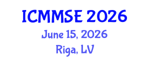 International Conference on Metallurgy, Materials Science and Engineering (ICMMSE) June 15, 2026 - Riga, Latvia International Conference on Metallurgy, Materials Science and Engineering (ICMMSE) June 15, 2026 - Riga, Latvia