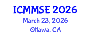 International Conference on Metallurgy, Materials Science and Engineering (ICMMSE) March 23, 2026 - Ottawa, Canada International Conference on Metallurgy, Materials Science and Engineering (ICMMSE) March 23, 2026 - Ottawa, Canada