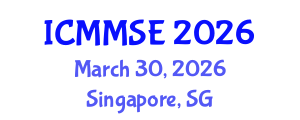 International Conference on Metallurgy, Materials Science and Engineering (ICMMSE) March 30, 2026 - Singapore, Singapore International Conference on Metallurgy, Materials Science and Engineering (ICMMSE) March 30, 2026 - Singapore, Singapore