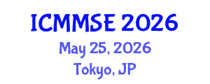 International Conference on Metallurgy, Materials Science and Engineering (ICMMSE) May 25, 2026 - Tokyo, Japan