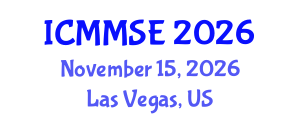 International Conference on Metallurgy, Materials Science and Engineering (ICMMSE) November 15, 2026 - Las Vegas, United States International Conference on Metallurgy, Materials Science and Engineering (ICMMSE) November 15, 2026 - Las Vegas, United States