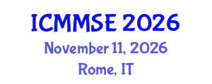 International Conference on Metallurgy, Materials Science and Engineering (ICMMSE) November 11, 2026 - Rome, Italy International Conference on Metallurgy, Materials Science and Engineering (ICMMSE) November 11, 2026 - Rome, Italy