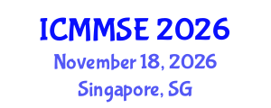 International Conference on Metallurgy, Materials Science and Engineering (ICMMSE) November 18, 2026 - Singapore, Singapore International Conference on Metallurgy, Materials Science and Engineering (ICMMSE) November 18, 2026 - Singapore, Singapore