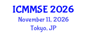 International Conference on Metallurgy, Materials Science and Engineering (ICMMSE) November 11, 2026 - Tokyo, Japan