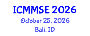 International Conference on Metallurgy, Materials Science and Engineering (ICMMSE) October 25, 2026 - Bali, Indonesia International Conference on Metallurgy, Materials Science and Engineering (ICMMSE) October 25, 2026 - Bali, Indonesia