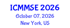 International Conference on Metallurgy, Materials Science and Engineering (ICMMSE) October 07, 2026 - New York, United States International Conference on Metallurgy, Materials Science and Engineering (ICMMSE) October 07, 2026 - New York, United States
