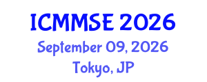 International Conference on Metallurgy, Materials Science and Engineering (ICMMSE) September 09, 2026 - Tokyo, Japan