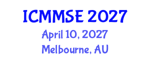 International Conference on Metallurgy, Materials Science and Engineering (ICMMSE) April 10, 2027 - Melbourne, Australia International Conference on Metallurgy, Materials Science and Engineering (ICMMSE) April 10, 2027 - Melbourne, Australia
