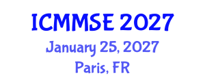 International Conference on Metallurgy, Materials Science and Engineering (ICMMSE) January 25, 2027 - Paris, France International Conference on Metallurgy, Materials Science and Engineering (ICMMSE) January 25, 2027 - Paris, France