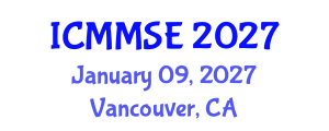 International Conference on Metallurgy, Materials Science and Engineering (ICMMSE) January 09, 2027 - Vancouver, Canada