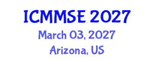 International Conference on Metallurgy, Materials Science and Engineering (ICMMSE) March 03, 2027 - Arizona, United States International Conference on Metallurgy, Materials Science and Engineering (ICMMSE) March 03, 2027 - Arizona, United States