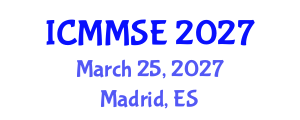 International Conference on Metallurgy, Materials Science and Engineering (ICMMSE) March 25, 2027 - Madrid, Spain International Conference on Metallurgy, Materials Science and Engineering (ICMMSE) March 25, 2027 - Madrid, Spain