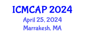 International Conference on Meteorology, Climatology and Atmospheric Physics (ICMCAP) April 25, 2024 - Marrakesh, Morocco