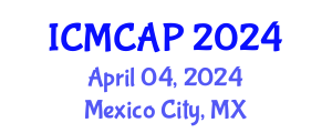 International Conference on Meteorology, Climatology and Atmospheric Physics (ICMCAP) April 04, 2024 - Mexico City, Mexico