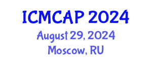 International Conference on Meteorology, Climatology and Atmospheric Physics (ICMCAP) August 29, 2024 - Moscow, Russia