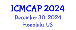 International Conference on Meteorology, Climatology and Atmospheric Physics (ICMCAP) December 30, 2024 - Honolulu, United States