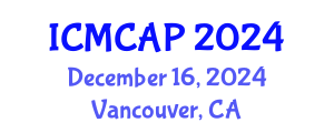 International Conference on Meteorology, Climatology and Atmospheric Physics (ICMCAP) December 16, 2024 - Vancouver, Canada