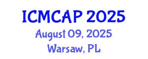 International Conference on Meteorology, Climatology and Atmospheric Physics (ICMCAP) August 09, 2025 - Warsaw, Poland