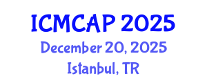 International Conference on Meteorology, Climatology and Atmospheric Physics (ICMCAP) December 20, 2025 - Istanbul, Turkey