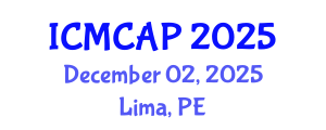International Conference on Meteorology, Climatology and Atmospheric Physics (ICMCAP) December 02, 2025 - Lima, Peru