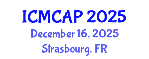 International Conference on Meteorology, Climatology and Atmospheric Physics (ICMCAP) December 16, 2025 - Strasbourg, France