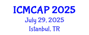 International Conference on Meteorology, Climatology and Atmospheric Physics (ICMCAP) July 29, 2025 - Istanbul, Turkey